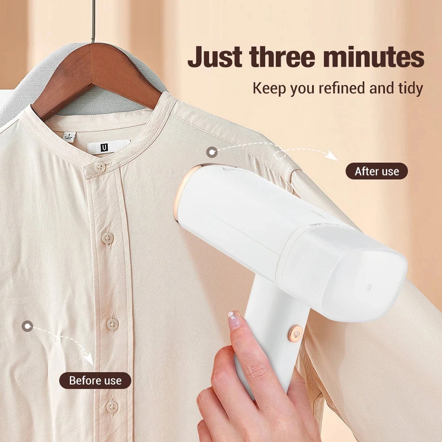 Beige shirt being steamed with text 'Just three minutes, keep you refined and tidy' on a beige background.
